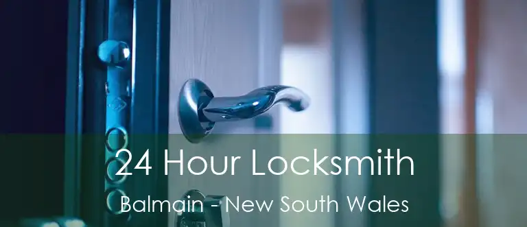 24 Hour Locksmith Balmain - New South Wales