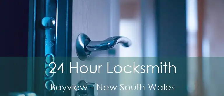 24 Hour Locksmith Bayview - New South Wales