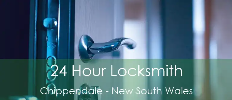 24 Hour Locksmith Chippendale - New South Wales