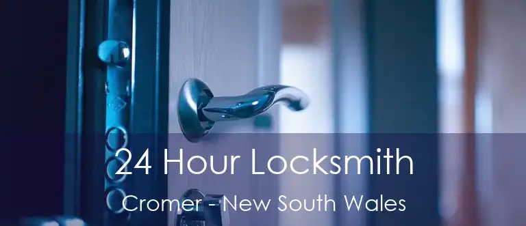 24 Hour Locksmith Cromer - New South Wales
