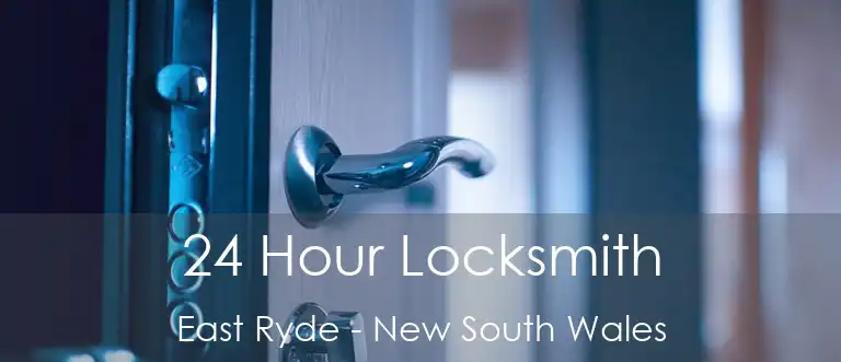 24 Hour Locksmith East Ryde - New South Wales