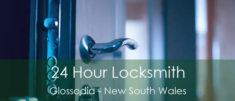 24 Hour Locksmith Glossodia - New South Wales