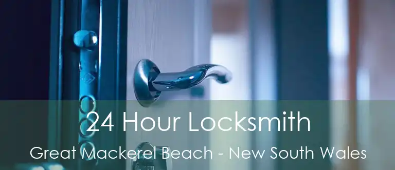 24 Hour Locksmith Great Mackerel Beach - New South Wales