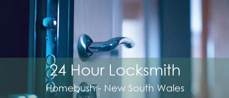 24 Hour Locksmith Homebush - New South Wales