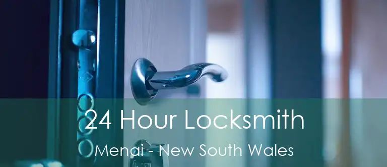 24 Hour Locksmith Menai - New South Wales