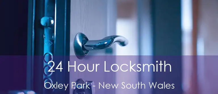 24 Hour Locksmith Oxley Park - New South Wales
