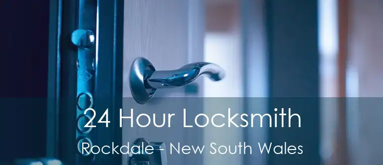 24 Hour Locksmith Rockdale - New South Wales