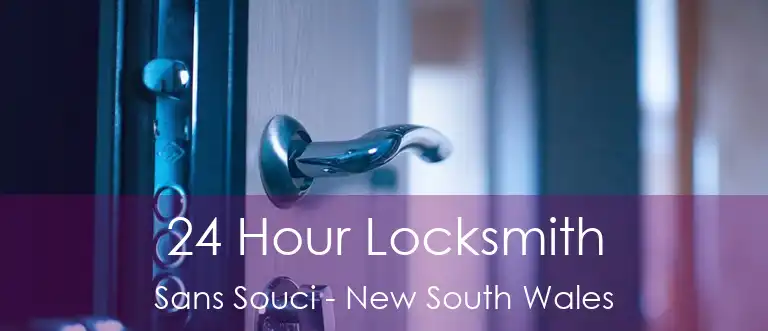 24 Hour Locksmith Sans Souci - New South Wales