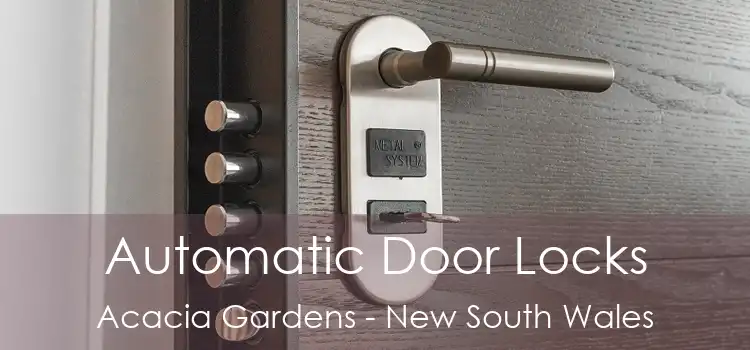 Automatic Door Locks Acacia Gardens - New South Wales