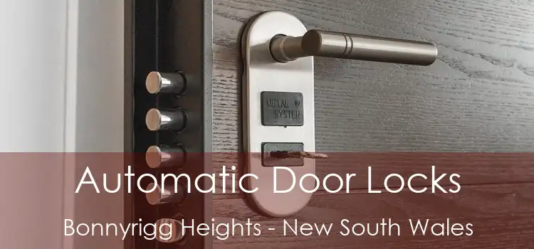 Automatic Door Locks Bonnyrigg Heights - New South Wales