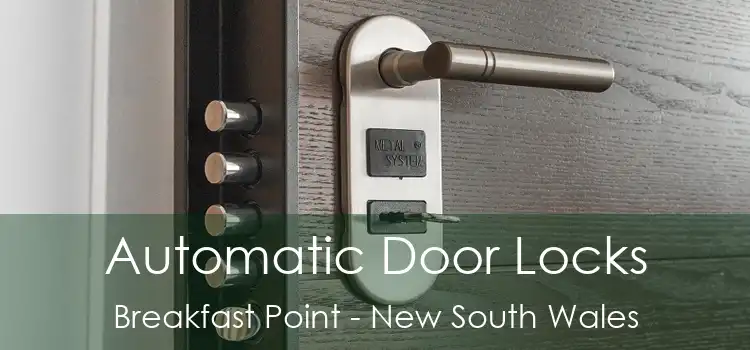 Automatic Door Locks Breakfast Point - New South Wales