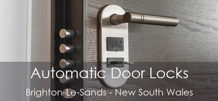 Automatic Door Locks Brighton-Le-Sands - New South Wales