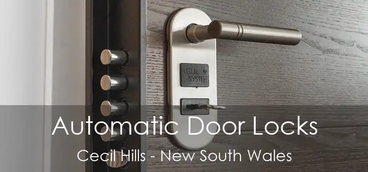 Automatic Door Locks Cecil Hills - New South Wales