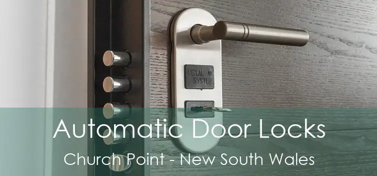 Automatic Door Locks Church Point - New South Wales