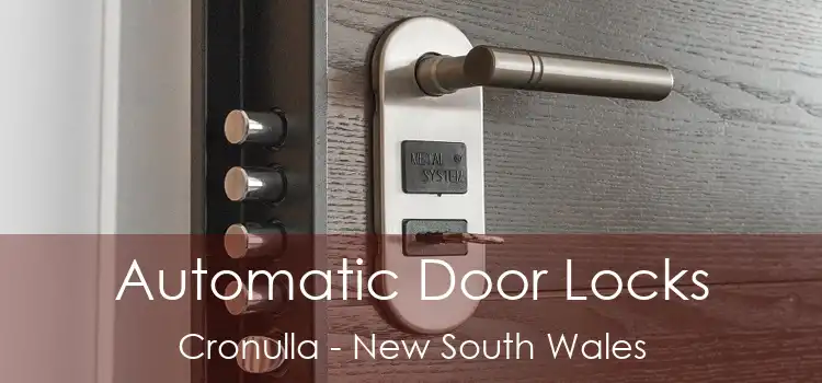 Automatic Door Locks Cronulla - New South Wales