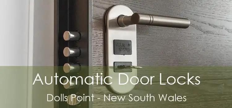 Automatic Door Locks Dolls Point - New South Wales