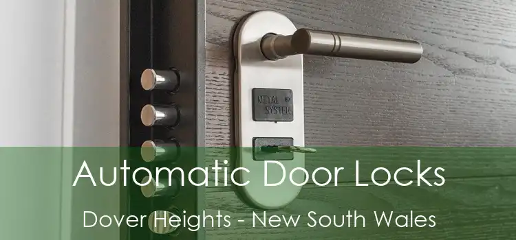Automatic Door Locks Dover Heights - New South Wales