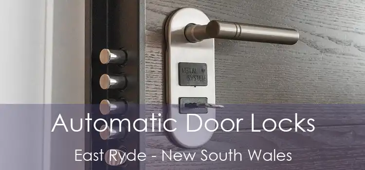 Automatic Door Locks East Ryde - New South Wales