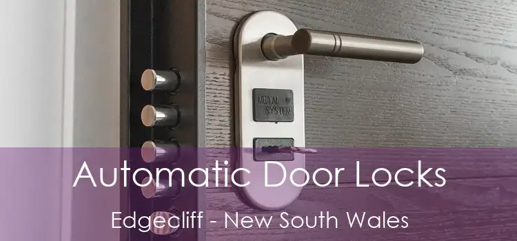 Automatic Door Locks Edgecliff - New South Wales