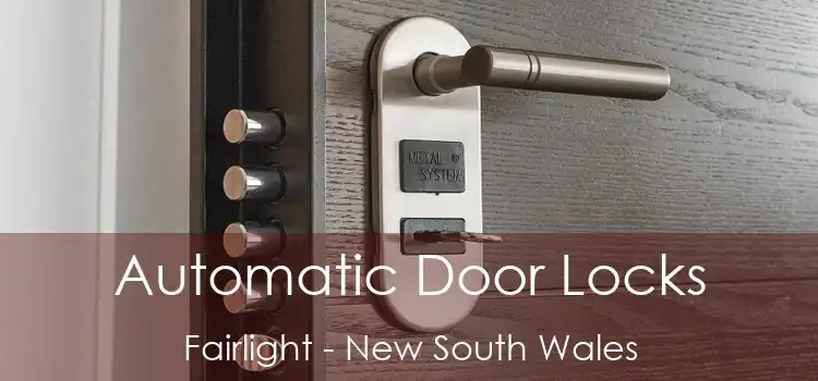 Automatic Door Locks Fairlight - New South Wales