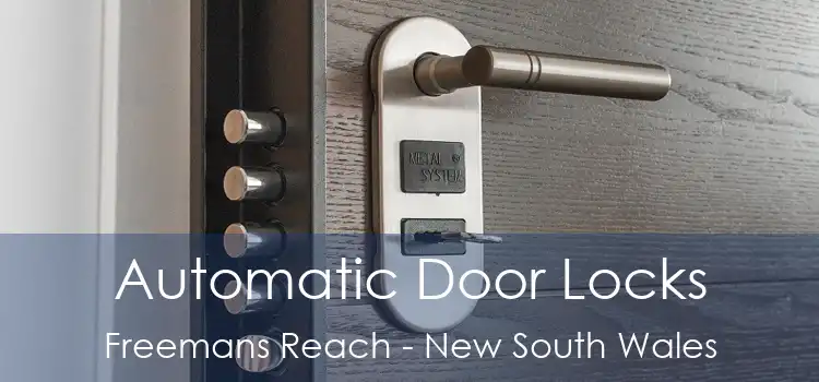 Automatic Door Locks Freemans Reach - New South Wales