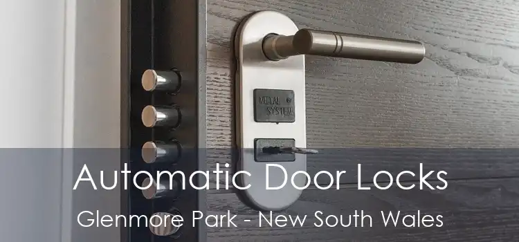 Automatic Door Locks Glenmore Park - New South Wales