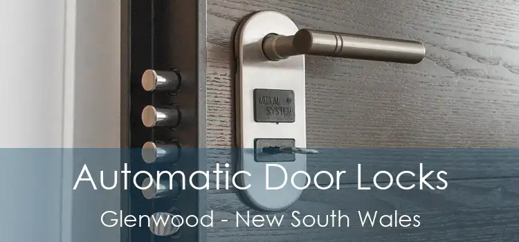 Automatic Door Locks Glenwood - New South Wales