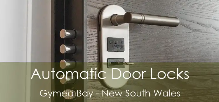 Automatic Door Locks Gymea Bay - New South Wales