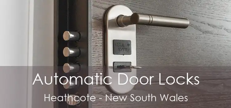 Automatic Door Locks Heathcote - New South Wales