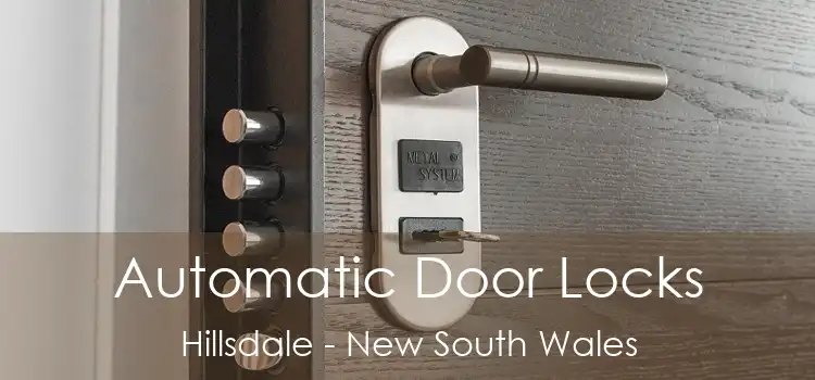 Automatic Door Locks Hillsdale - New South Wales