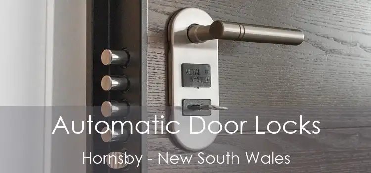 Automatic Door Locks Hornsby - New South Wales