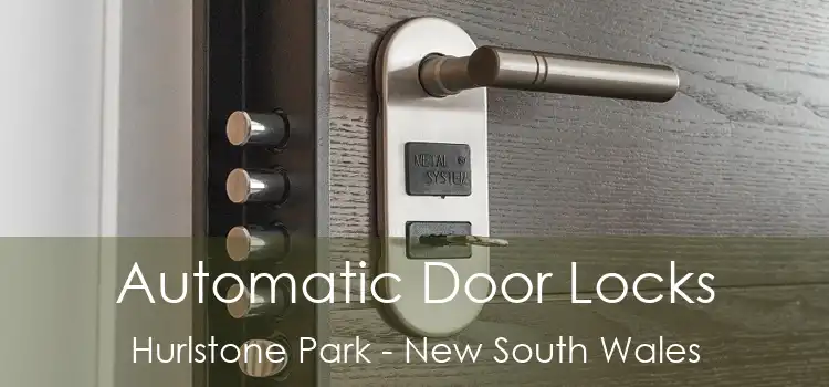 Automatic Door Locks Hurlstone Park - New South Wales