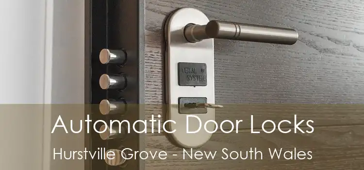 Automatic Door Locks Hurstville Grove - New South Wales