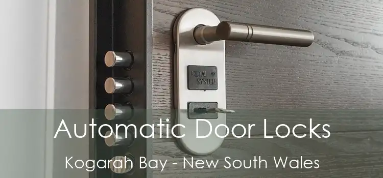 Automatic Door Locks Kogarah Bay - New South Wales