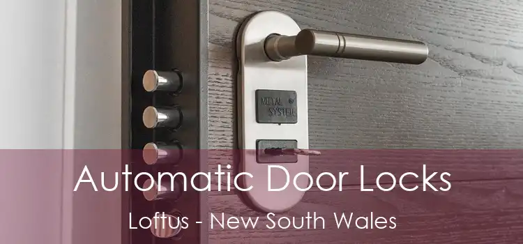 Automatic Door Locks Loftus - New South Wales