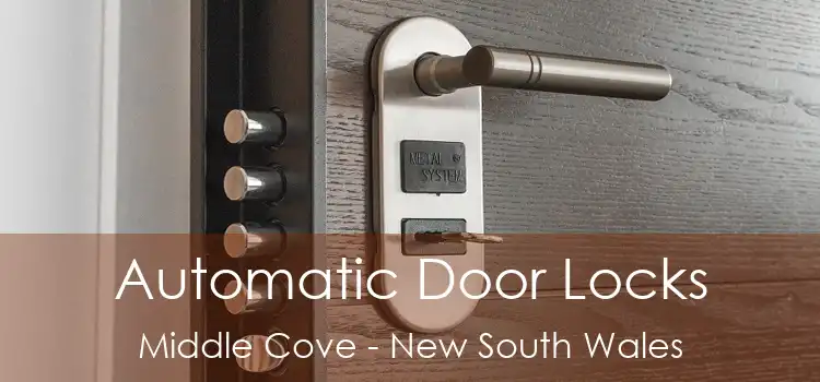 Automatic Door Locks Middle Cove - New South Wales