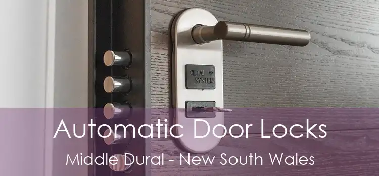 Automatic Door Locks Middle Dural - New South Wales