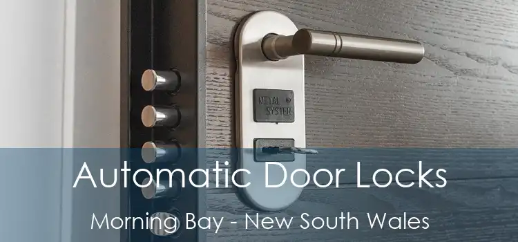 Automatic Door Locks Morning Bay - New South Wales