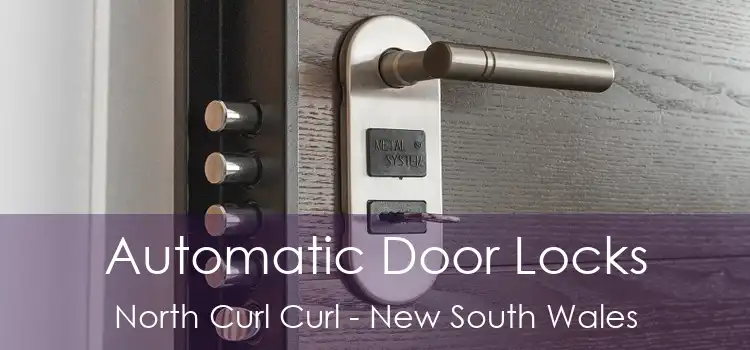Automatic Door Locks North Curl Curl - New South Wales