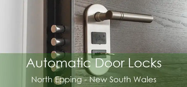 Automatic Door Locks North Epping - New South Wales