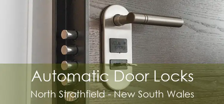 Automatic Door Locks North Strathfield - New South Wales