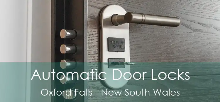Automatic Door Locks Oxford Falls - New South Wales