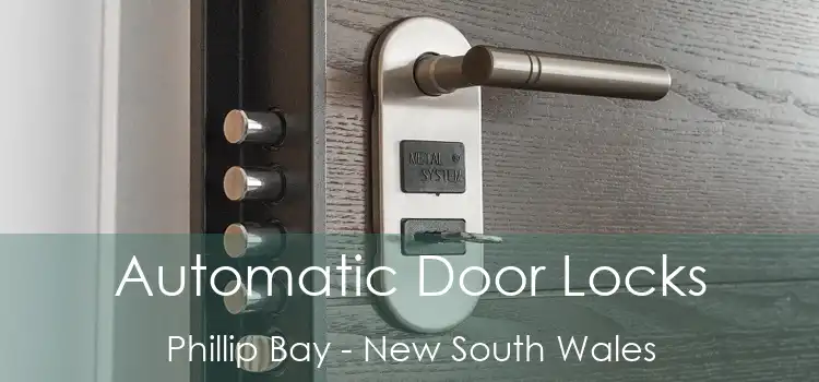 Automatic Door Locks Phillip Bay - New South Wales