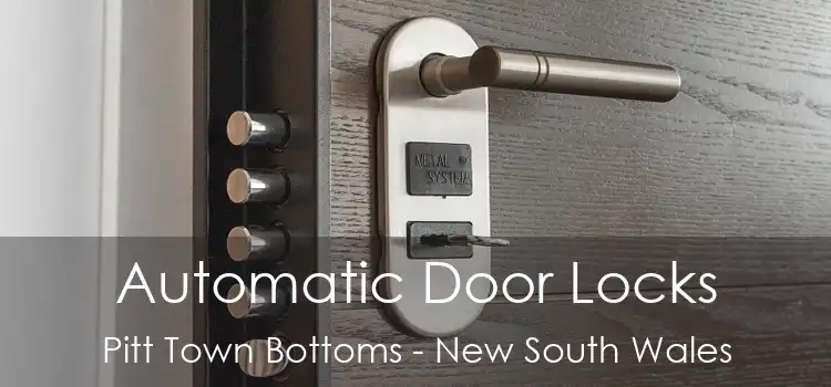 Automatic Door Locks Pitt Town Bottoms - New South Wales