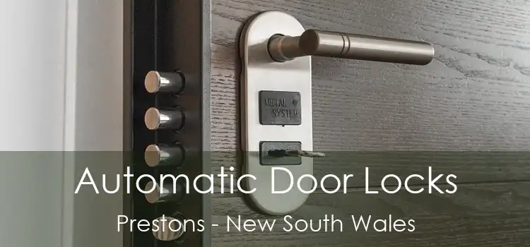 Automatic Door Locks Prestons - New South Wales