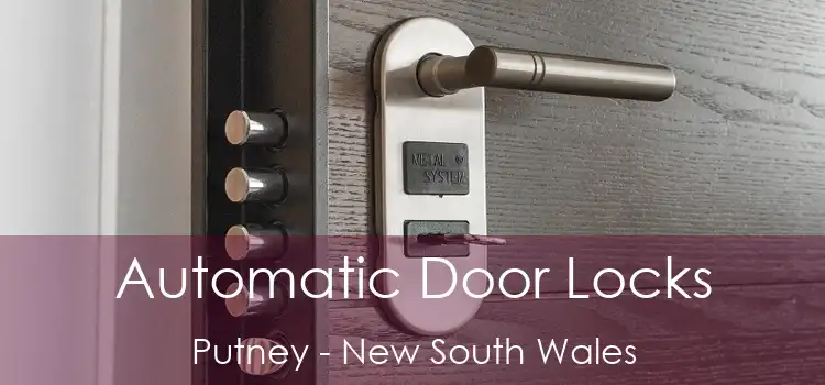Automatic Door Locks Putney - New South Wales