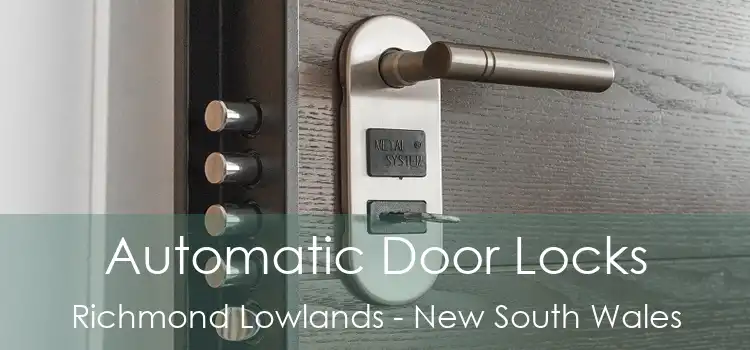 Automatic Door Locks Richmond Lowlands - New South Wales