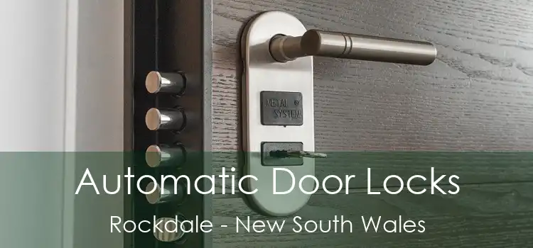 Automatic Door Locks Rockdale - New South Wales