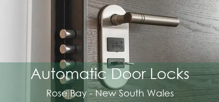 Automatic Door Locks Rose Bay - New South Wales