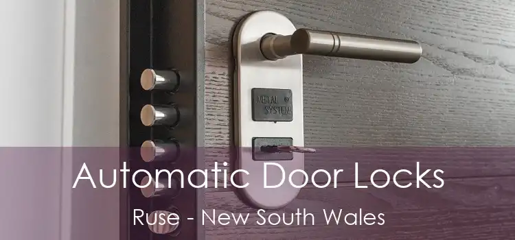 Automatic Door Locks Ruse - New South Wales